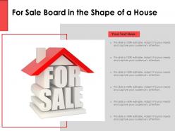 For Sale Board In The Shape Of A House