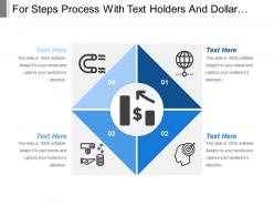For steps process with text holders and dollar icon