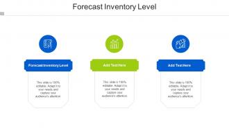 Forecast Inventory Level Ppt Powerpoint Presentation Slides Images Cpb