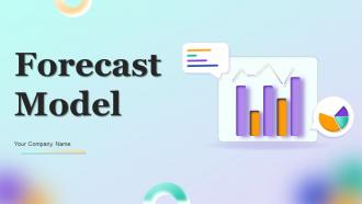 Forecast Model Powerpoint Presentation Slides