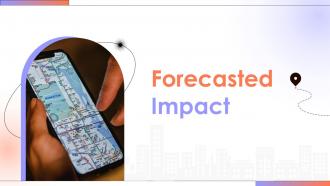 Forecasted Impact Step By Step Guide For Creating A Mobile Rideshare App