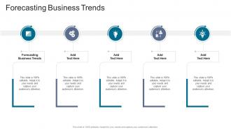 Forecasting Business Trends In Powerpoint And Google Slides Cpb