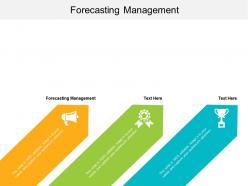 Forecasting management ppt powerpoint presentation styles introduction cpb