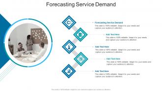 Forecasting Service Demand In Powerpoint And Google Slides Cpb