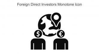 Foreign Direct Investors Monotone Icon In Powerpoint Pptx Png And Editable Eps Format