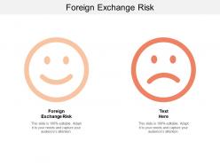 Foreign exchange risk ppt powerpoint presentation gallery background image cpb
