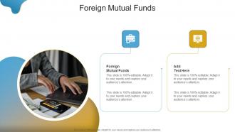 Foreign Mutual Funds In Powerpoint And Google Slides Cpb