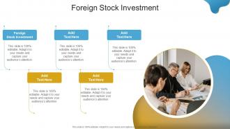 Foreign Stock Investment In Powerpoint And Google Slides Cpb