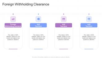 Foreign Withholding Clearance In Powerpoint And Google Slides Cpb