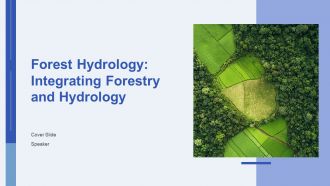 Forest Hydrology Integrating Forestry And Hydrolog PPT Slides AT
