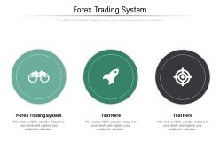 Forex trading system ppt powerpoint presentation diagram ppt cpb