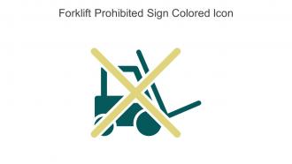 Forklift Prohibited Sign Colored Icon In Powerpoint Pptx Png And Editable Eps Format