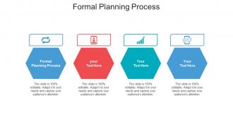 Formal planning process ppt powerpoint presentation styles templates cpb