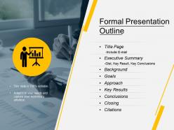 Formal presentation outline ppt slide templates