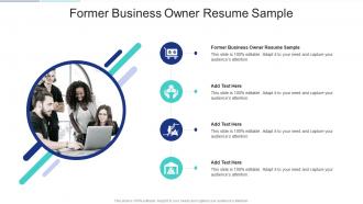 Former Business Owner Resume Sample In Powerpoint And Google Slides Cpb