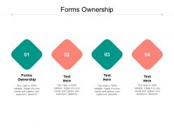 Forms ownership ppt powerpoint presentation file infographic template cpb
