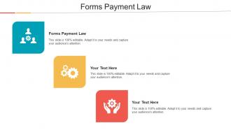 Forms Payment Law Ppt Powerpoint Presentation Gallery Portrait Cpb