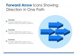 Forward arrow icons showing direction in one path