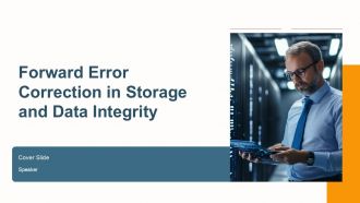 Forward Error Correction In Storage And Data Integrity PPT Sample ACP
