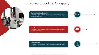 Forward Looking Company In Powerpoint And Google Slides Cpb
