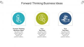 Forward thinking business ideas ppt powerpoint presentation inspiration slide portrait cpb