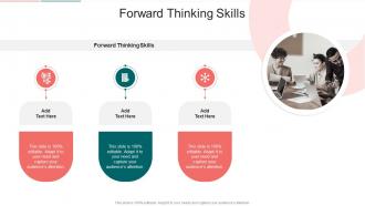 Forward Thinking Skills In Powerpoint And Google Slides Cpb