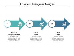 Forward triangular merger ppt powerpoint presentation styles outfit cpb