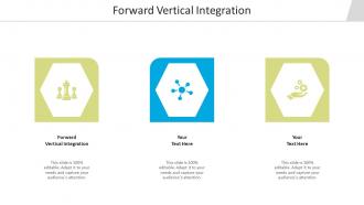 Forward vertical integration ppt powerpoint presentation ideas smartart cpb