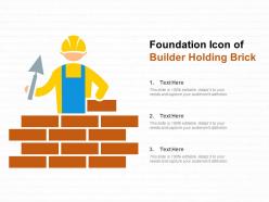 Foundation Icon Of Builder Holding Brick