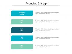 Founding startup ppt powerpoint presentation portfolio graphics cpb