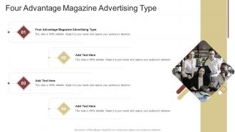 Four Advantage Magazine Advertising Type In Powerpoint And Google Slides Cpb