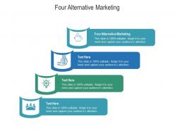 Four alternative marketing ppt powerpoint presentation model graphics download cpb