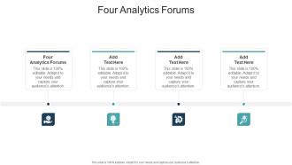 Four Analytics Forums In Powerpoint And Google Slides Cpb