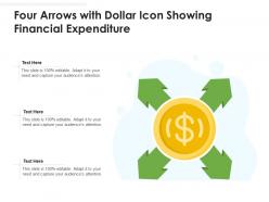 Four arrows with dollar icon showing financial expenditure
