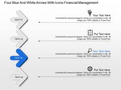 Four blue and white arrows with icons financial management powerpoint template slide
