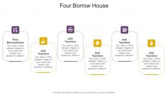 Four Borrow House In Powerpoint And Google Slides Cpb