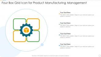 Four box grid icon for product manufacturing management