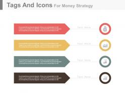 Four colored tags and icons for money strategy powerpoint slides