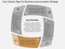 Four colored tags for business communication strategy flat powerpoint design