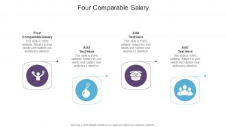 Four Comparable Salary In Powerpoint And Google Slides Cpb