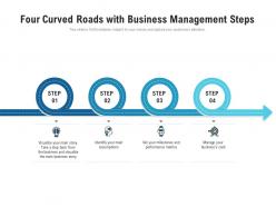 Four curved roads with business management steps