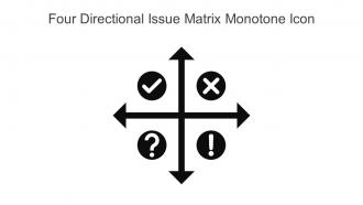 Four Directional Issue Matrix Monotone Icon In Powerpoint Pptx Png And Editable Eps Format