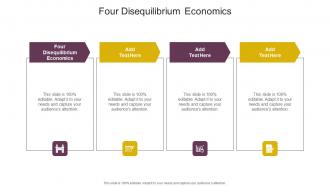 Four Disequilibrium Economics In Powerpoint And Google Slides Cpb