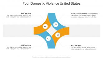 Four Domestic Violence United States In Powerpoint And Google Slides Cpb
