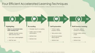 Four Efficient Accelerated Learning Techniques