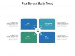 Four elements equity theory ppt powerpoint presentation inspiration format cpb
