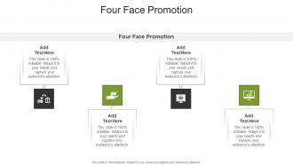 Four Face Promotion In Powerpoint And Google Slides Cpb