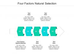 Four factors natural selection ppt powerpoint presentation file shapes cpb