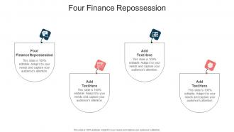 Four Finance Repossession In Powerpoint And Google Slides Cpb