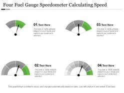 Four fuel gauge speedometer calculating speed